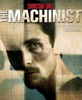 The Machinist / El Maquinista / 